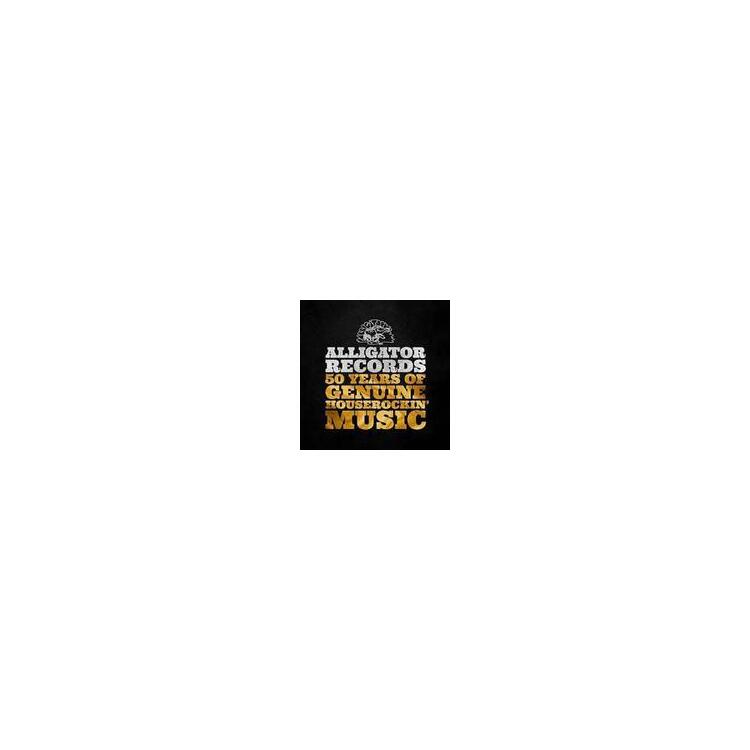 ALLIGATOR RECORDS-50 YEARS OF GENUINE HOUSEROCKIN - Alligator Records-50 Years Of Genuine Houserockin'