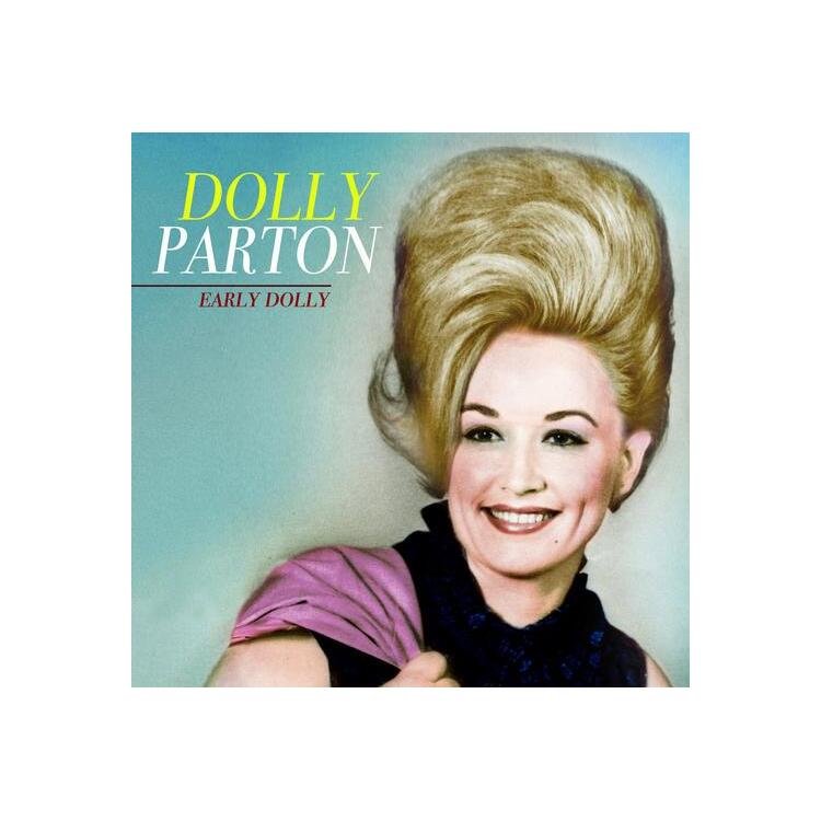 DOLLY PARTON - Early Dolly (Limited Coloured Vinyl)