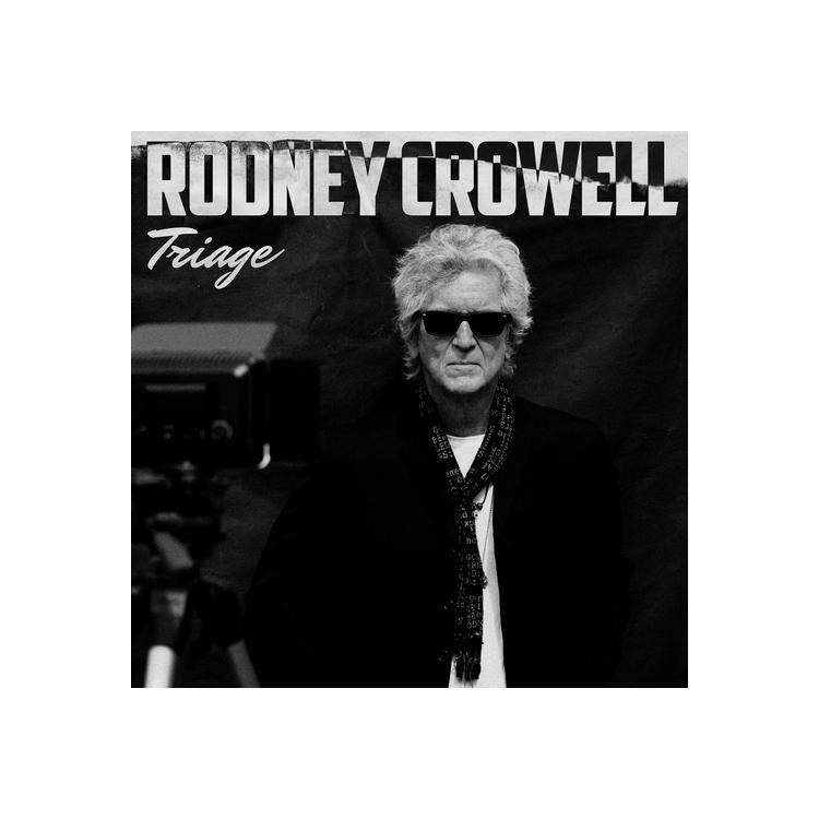 RODNEY CROWELL - Triage