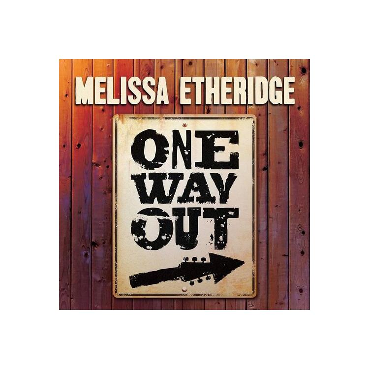 MELISSA ETHERIDGE - One Way Out