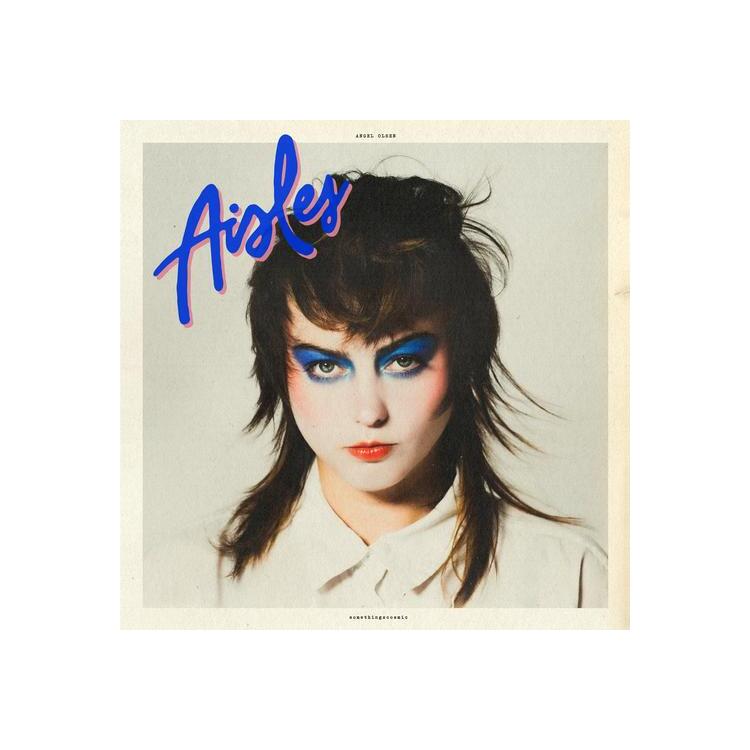 ANGEL OLSEN - Aisles