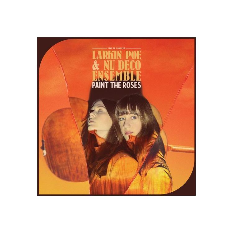 LARKIN POE - Paint The Roses: Live In Concert (Limited Orange Coloured Vinyl)