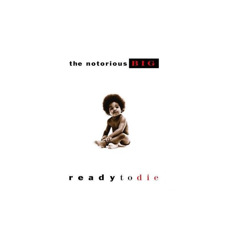 THE NOTORIOUS B.I.G. - Ready To Die