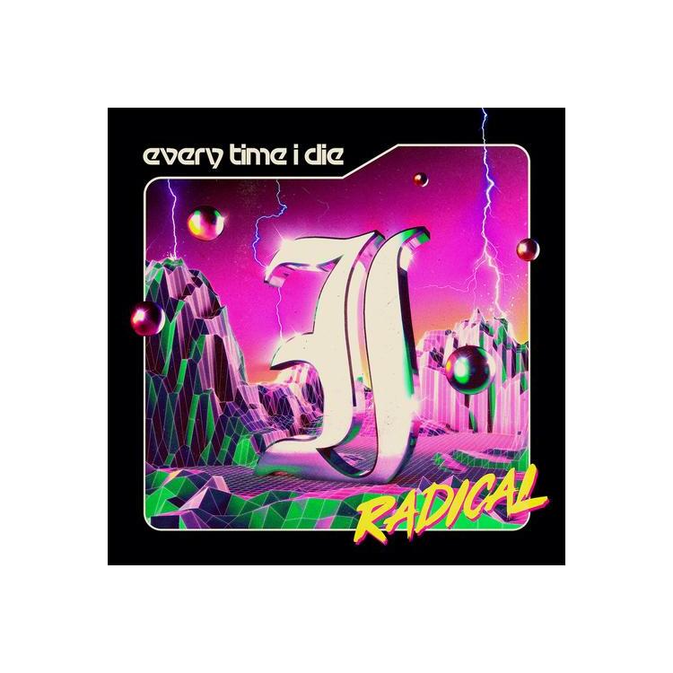 EVERY TIME I DIE - Radical [2lp]