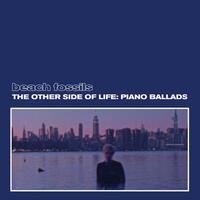 BEACH FOSSILS - The Other Side Of Life: Piano Ballads (Deep Sea Coloured Vinyl)