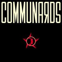 THE COMMUNARDS - Communards: 35th Anniversary Edition (Remastered & Expanded Vinyl)