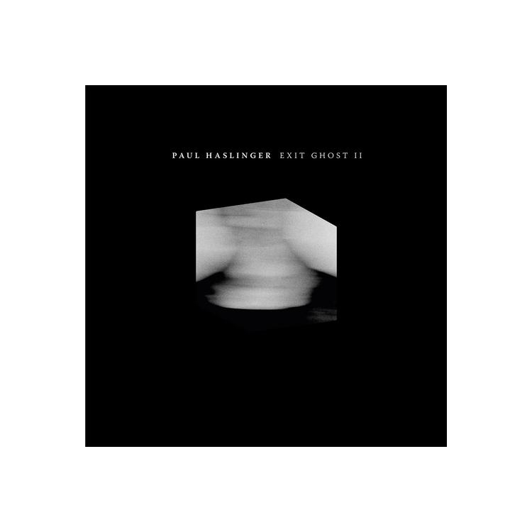 PAUL HASLINGER - Exit Ghost Ii (Vinyl)