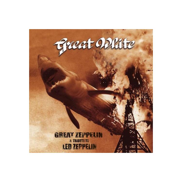 GREAT WHITE - Great Zeppelin - Tribute To Led Zeppelin (Blk/wht
