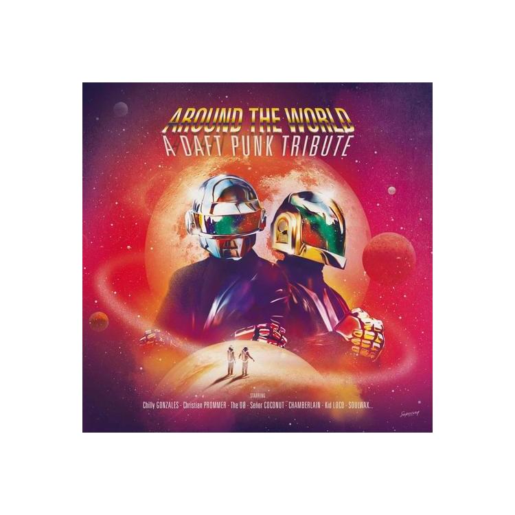 VARIOUS ARTISTS - Around The World - A Daft Punk Tribute