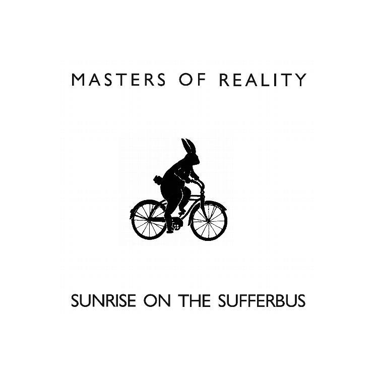 MASTERS OF REALITY - Sunrise On The Sufferbus (Clear Vinyl Edition)