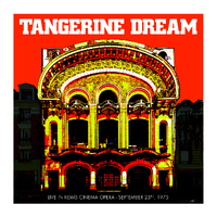 TANGERINE DREAM - Live At Reims Cinema Opera (September 23rd, 1975) (Limited Zoetrope Picture-disc Vinyl)