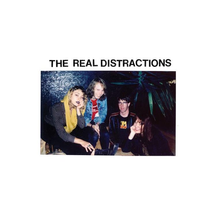 THE REAL DISTRACTIONS - The Real Distractions