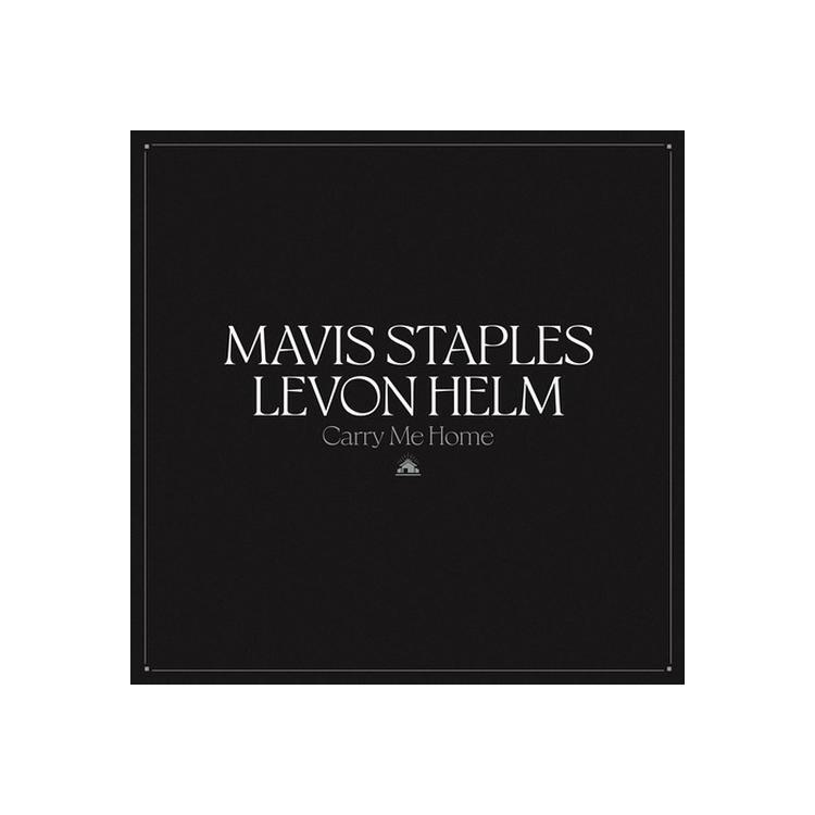 MAVIS STAPLES & LEVON HELM - Carry Me Home