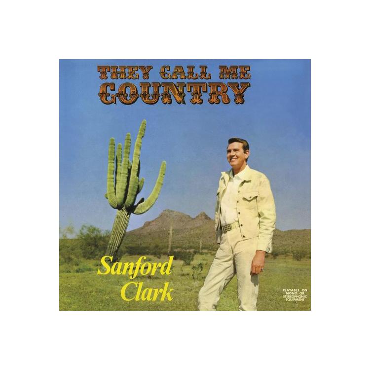 SANFORD CLARK - They Call Me Country (Blue Vinyl)