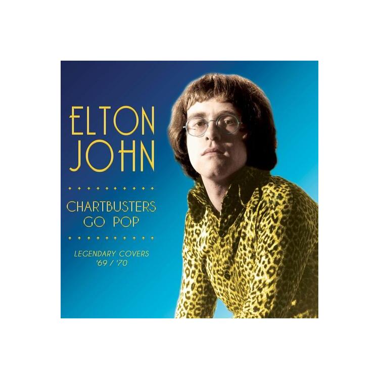 ELTON JOHN - Chartbusters Go Pop - Legendary Covers '69 / '70