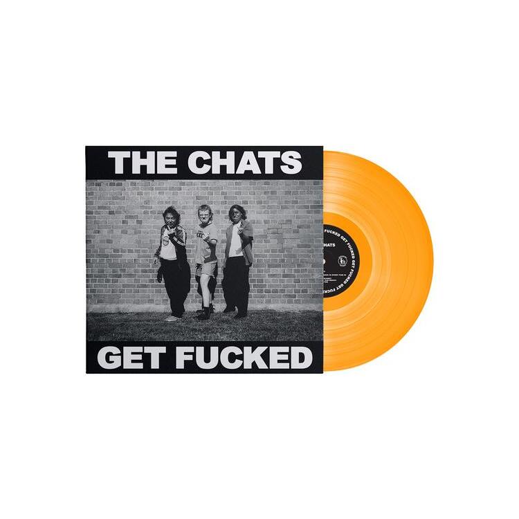 THE CHATS - Get Fucked (Jb Exclusive Orange Vinyl)