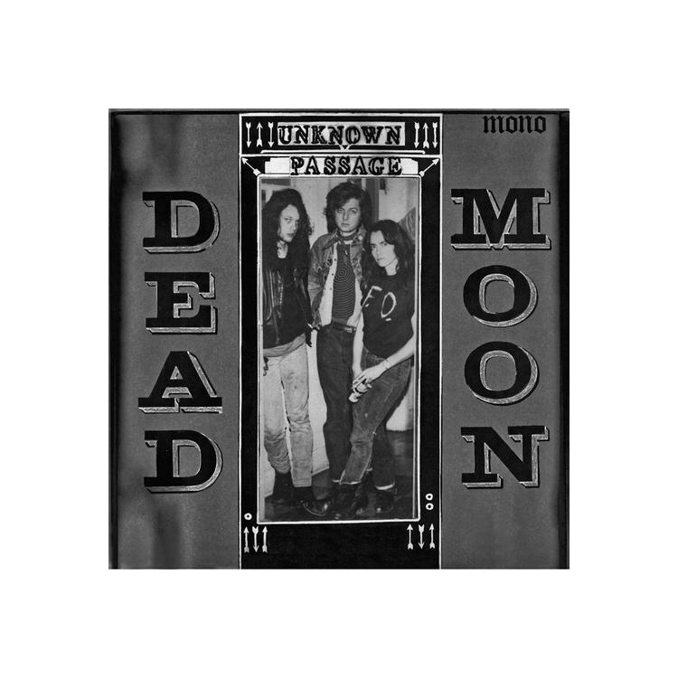DEAD MOON - Unknown Passage