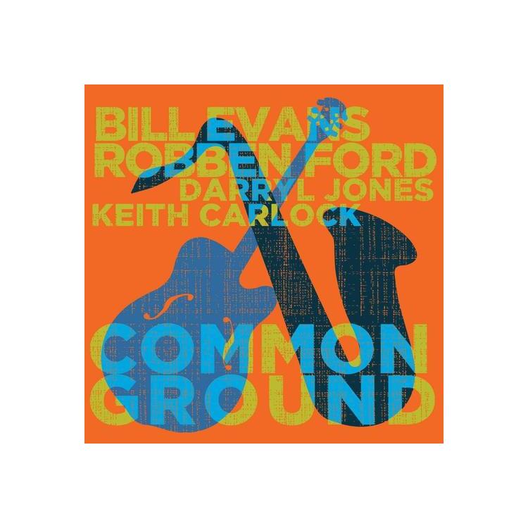 ROBBEN FORD & BILL EVANS - Common Ground