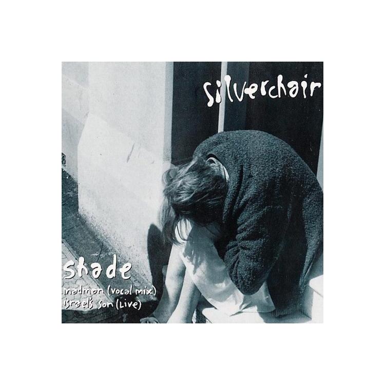 SILVERCHAIR - Shade