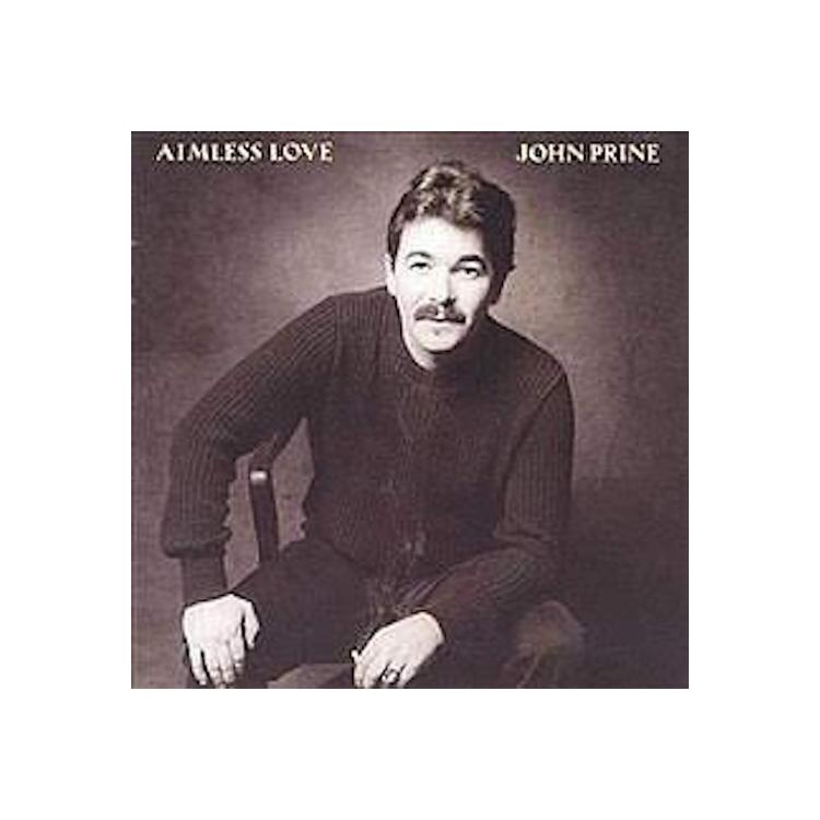 JOHN PRINE - Aimless Love
