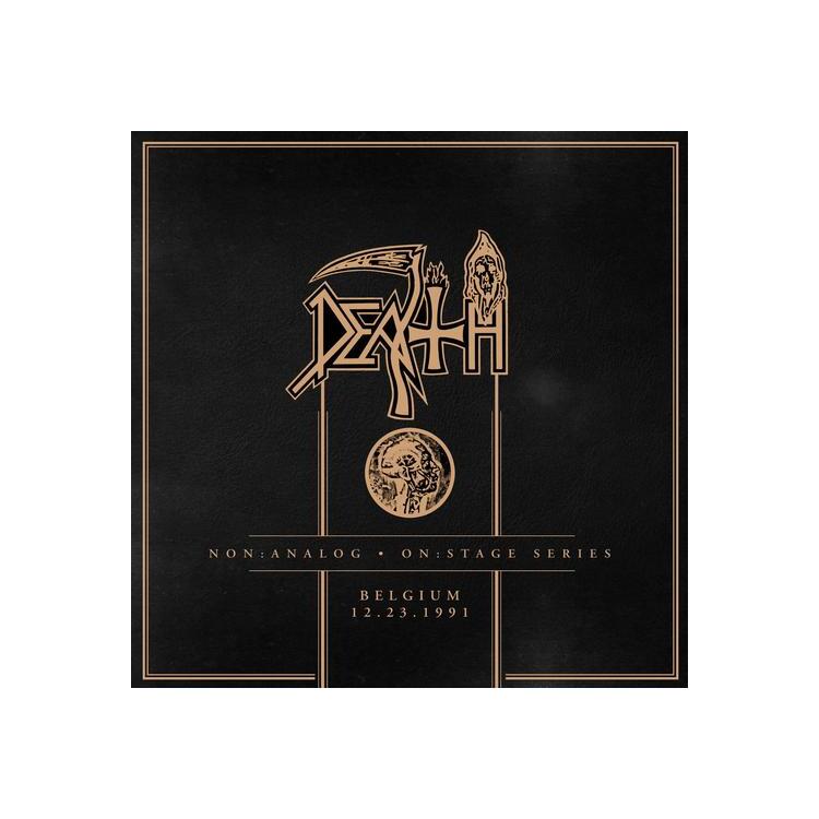 DEATH - Non:Analog - On:Stage Series - Belgium 12-23-1991 (Bronze Ltd)