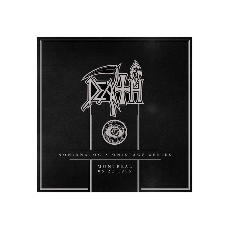 DEATH - Non:Analog - On:Stage Series - Montreal 06-22-1995 (Grey Limited)