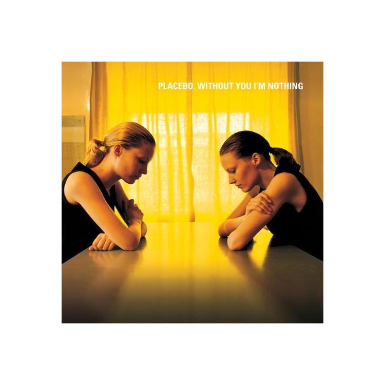 PLACEBO - Without You I'm Nothing