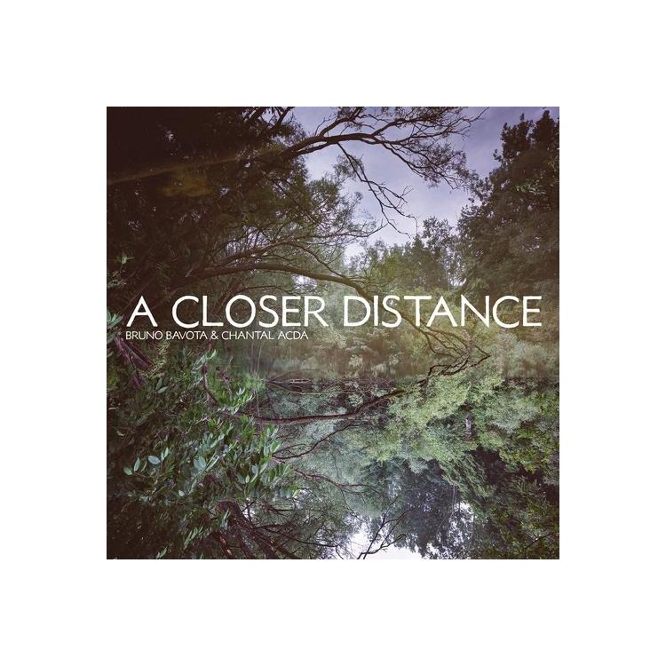 BRUNO BAVOTA & CHANTAL ACDA - A Closer Distance (Transparent Purple Colored Vinyl)