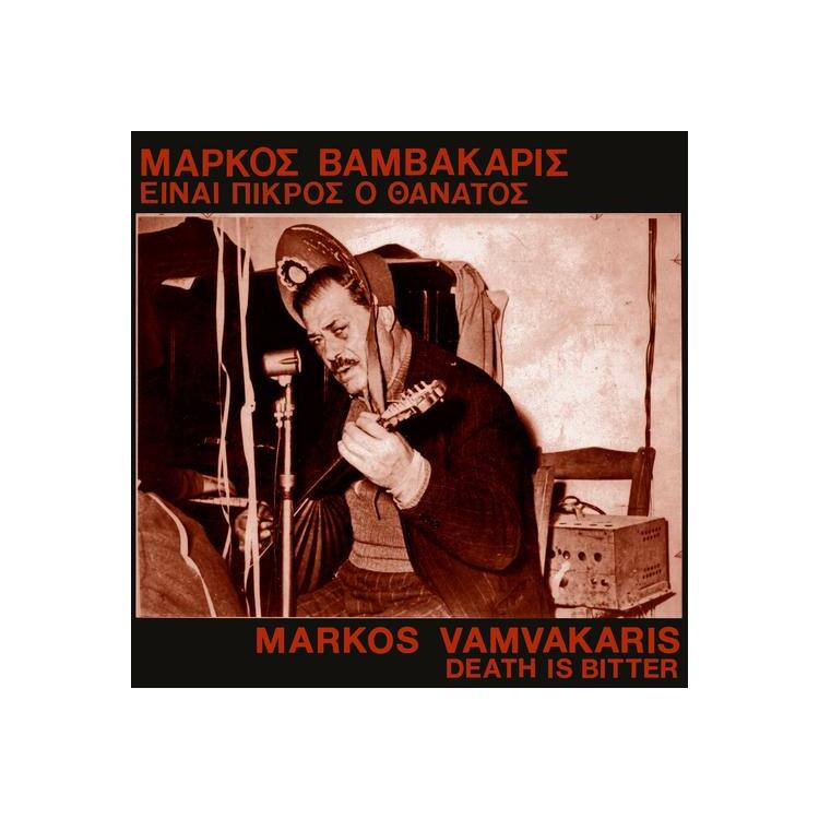 MARKOS VAMVAKARIS - Death Is Bitter