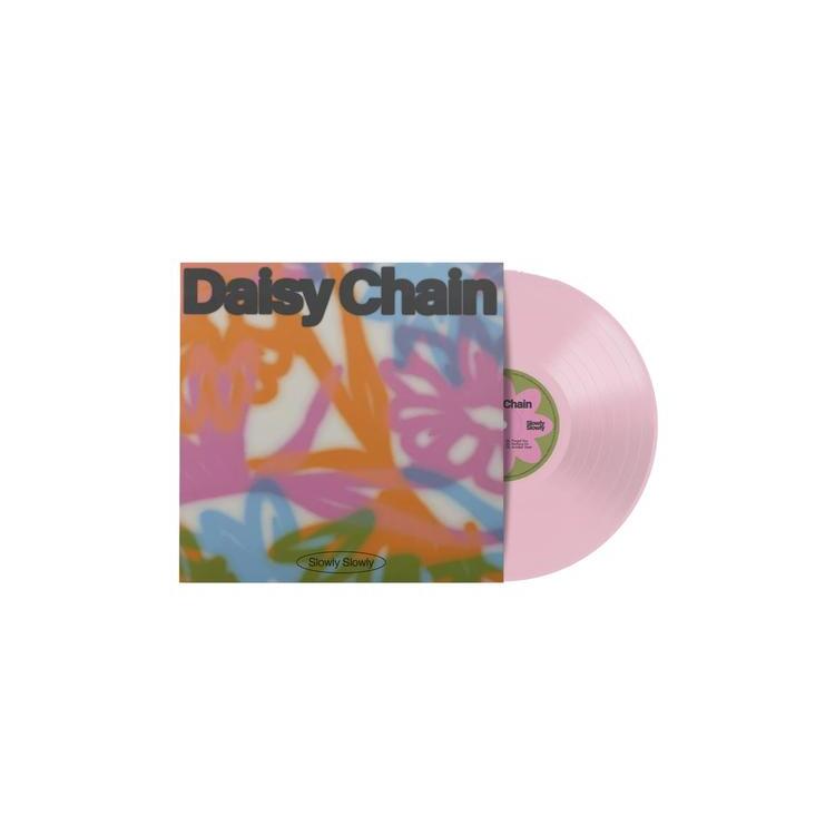 SLOWLY SLOWLY - Daisy Chain
