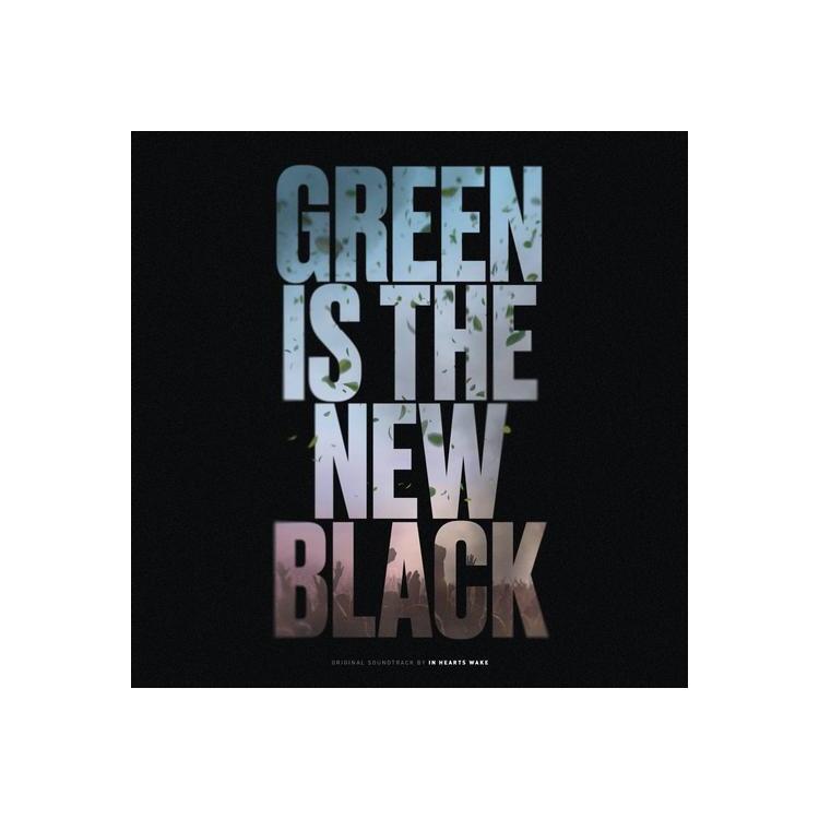 IN HEARTS WAKE - Green Is The New Black (Translucent Lime Green Vinyl)