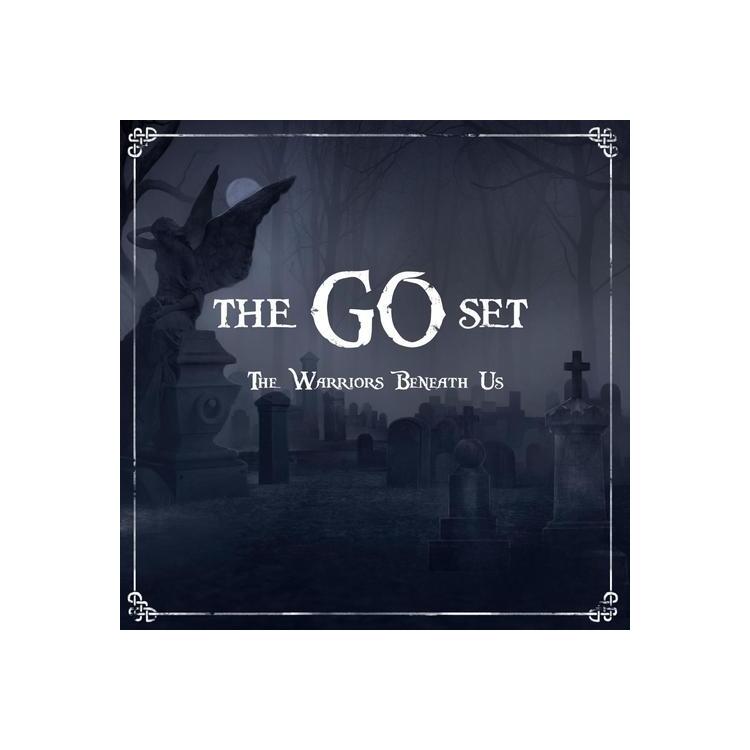 THE GO SET - The Warriors Beneath Us