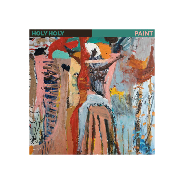 HOLY HOLY - Paint (Coke Bottle Green Vinyl)