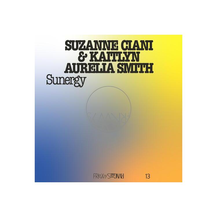 KAITLYN AURELIA SMITH & SUZANN - Frkwys Vol 13 - Sunergy (Pacific Blue Coloured Vinyl)