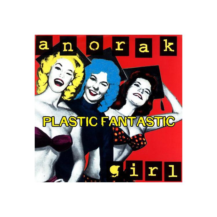 ANORAK GIRL - Plastic Fantastic