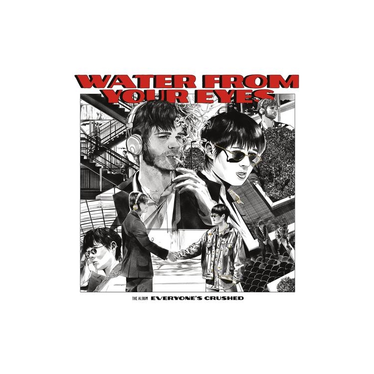 WATER FROM YOUR EYES - Everyone's Crushed (Opaque Red)