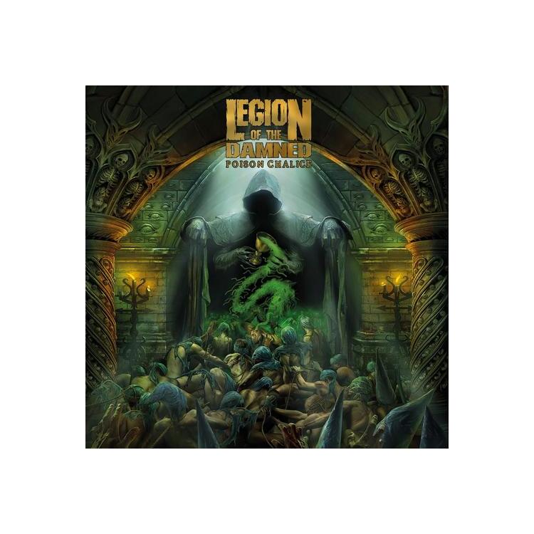 LEGION OF THE DAMNED - The Poison Chalice