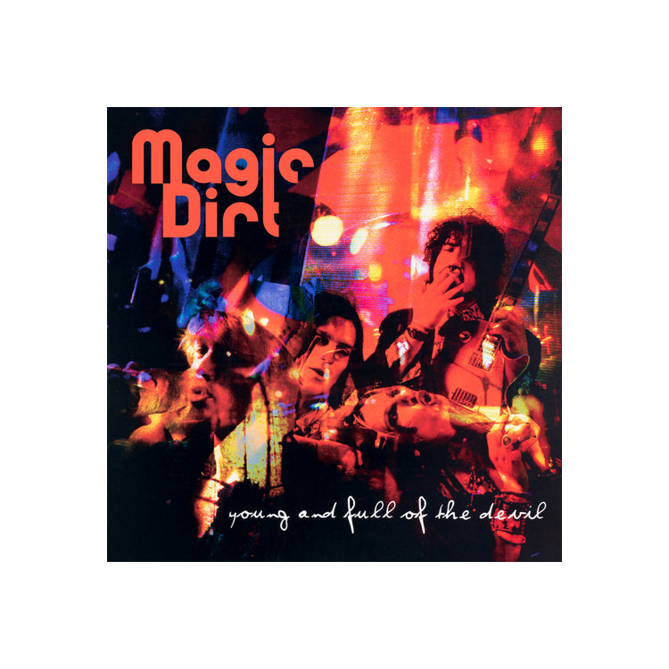 MAGIC DIRT - Young And Full Of The Devil (Translucent Purple Vinyl)
