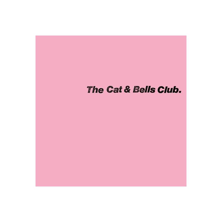THE CAT & BELLS CLUB - The Cat & Bells Club [lp]