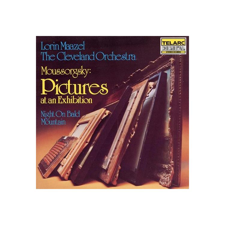 MUSSORGSKY / MAAZEL / CLEVELAND ORCHESTRA - Pictures At An Exhibition / Night On Bald Mountain