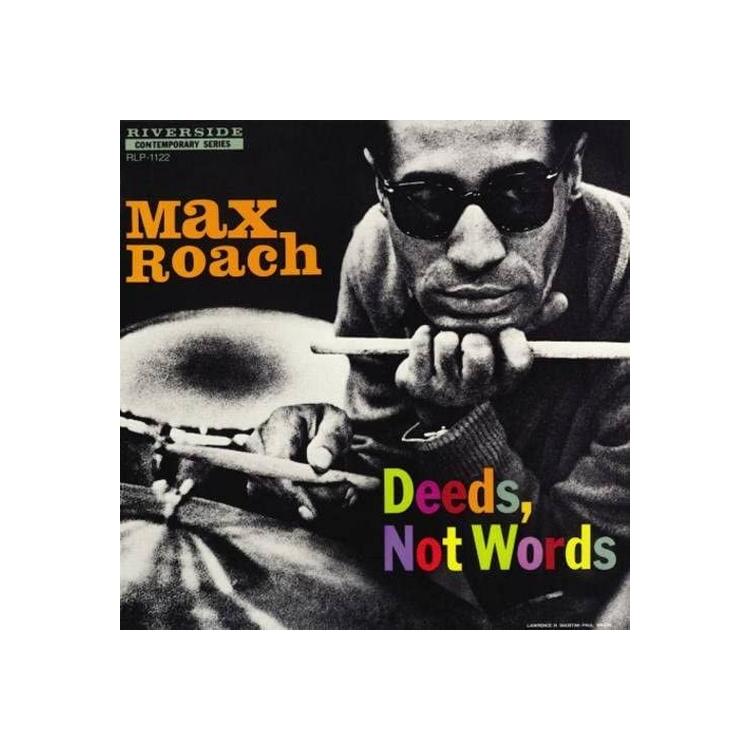 MAX ROACH - Deeds Not Words