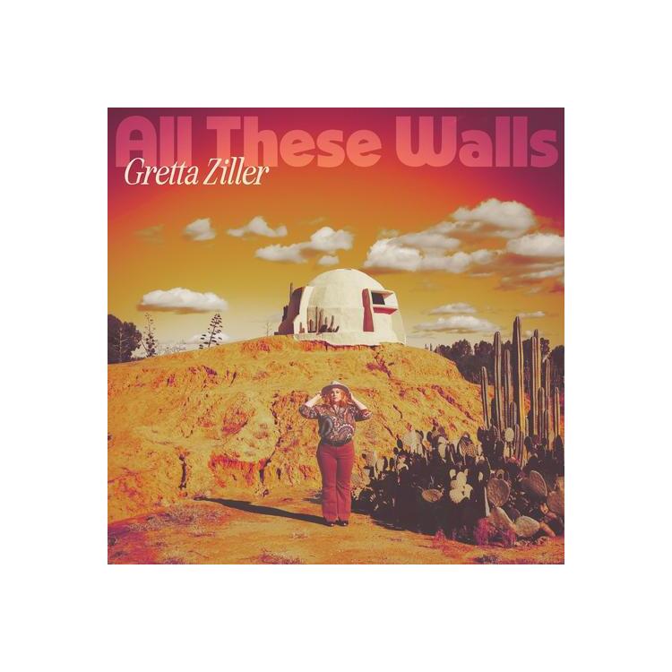 GRETTA ZILLER - All These Walls