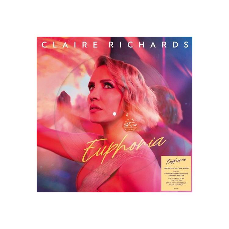 CLAIRE RICHARDS - Euphoria (Picture Disc)