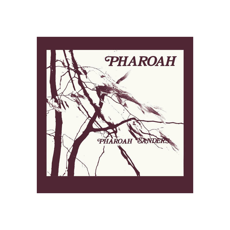 PHAROAH SANDERS - Pharoah [2lp] (Deluxe Edition, Embossed Cover, 24 Page Booklet, Rare Photos & Ephemera, Limited)