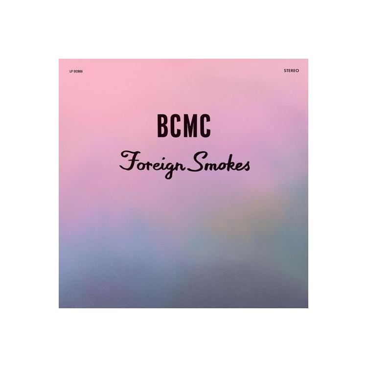 BCMC - Foreign Smokes