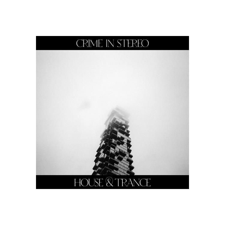 CRIME IN STEREO - House & Trance