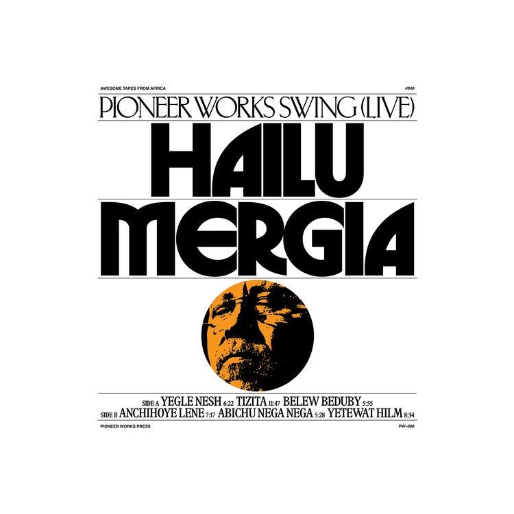 HAILU MERGIA - Pioneer Works Swing (Live)