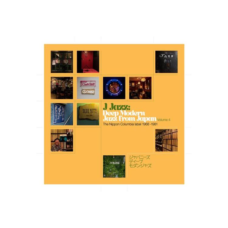 VARIOUS ARTISTS - J Jazz Vol. 4: Deep Modern Jazz From Japan - The Nippon Columbia Label 1968 -1981