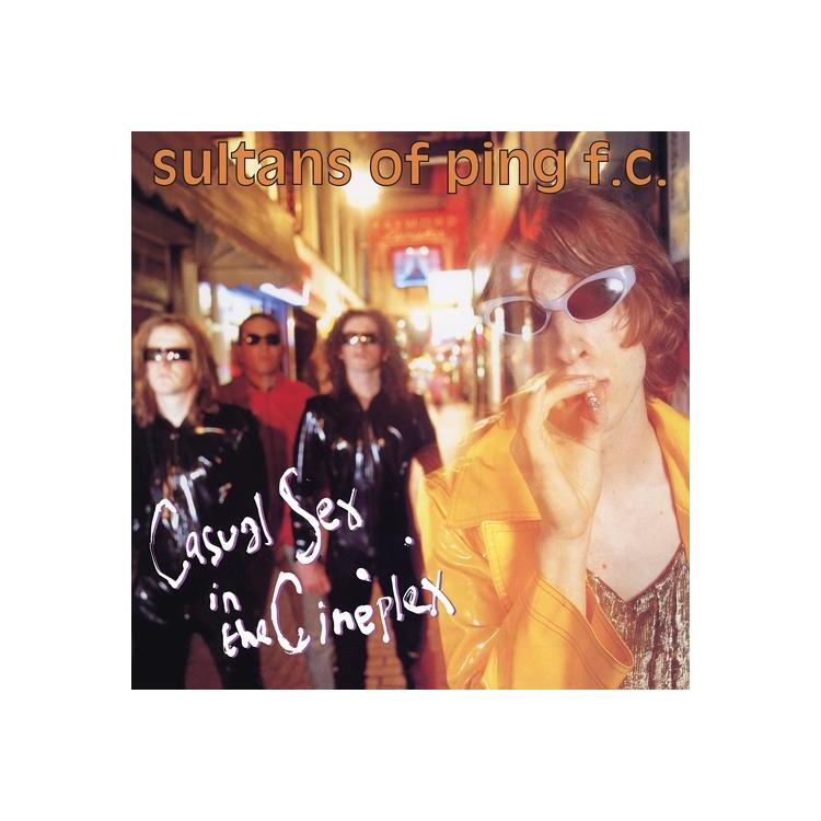 SULTANS OF PING F.C. - Casual Sex In The Cineplex: 30th Anniversary Edition (Limited Yellow Coloured Vinyl)