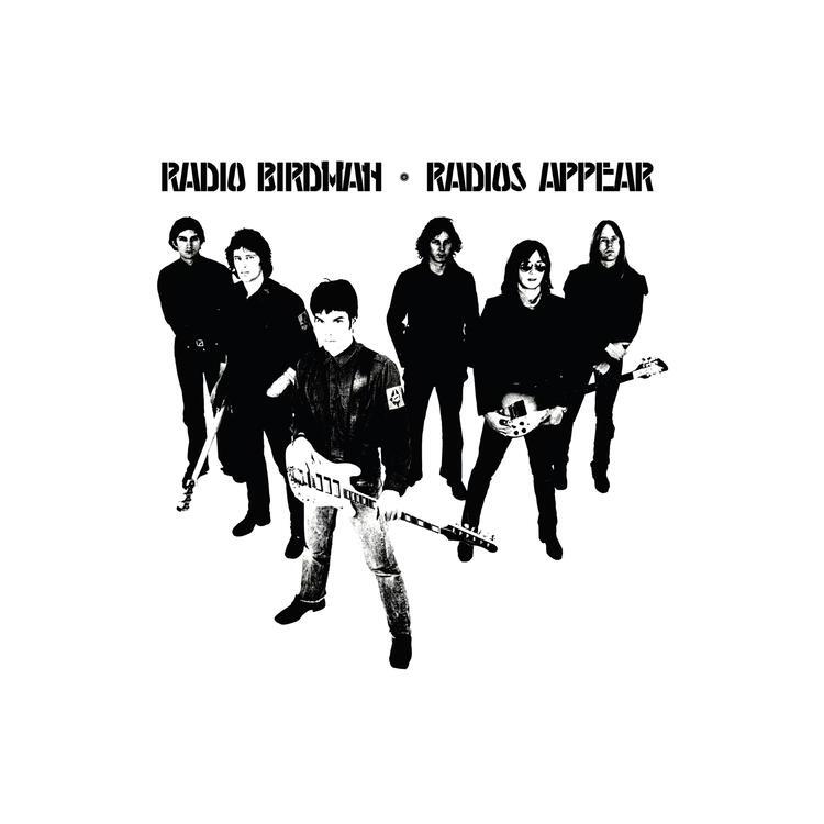 RADIO BIRDMAN - Radios Appear (White Version)